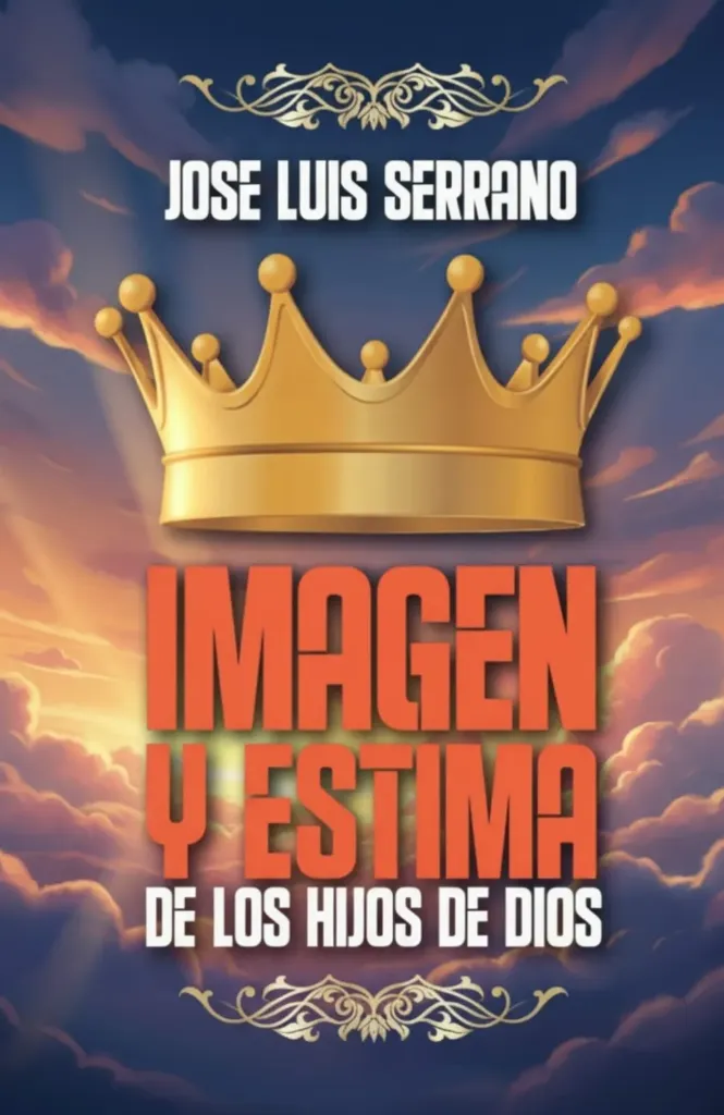 Imagen y Estima de los Hijos de Dios